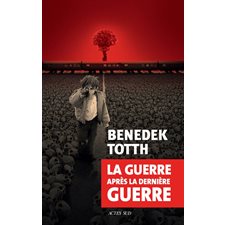 La guerre après la dernière guerre