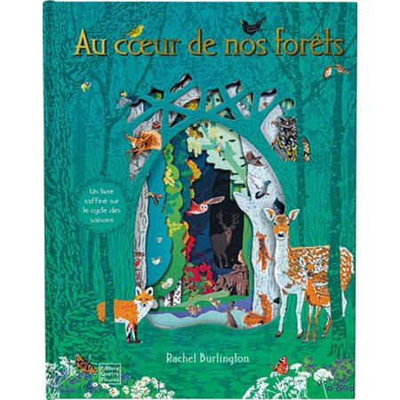 Au coeur de nos forêts