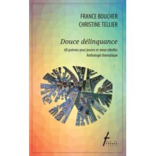 Douce délinquance