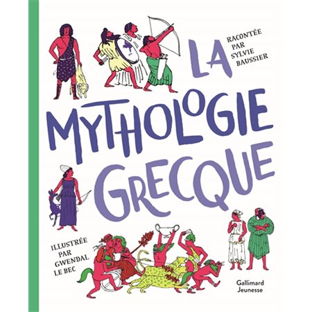 La mythologie grecque