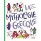 La mythologie grecque