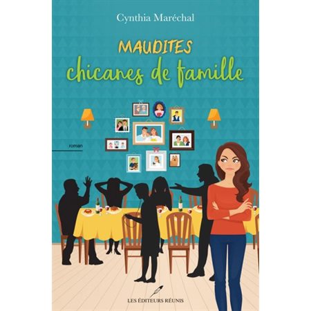 Maudites chicanes de famille