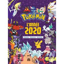 Pokémon : L'année 2020 : Pokédex, histoires, activités