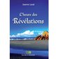 L'heure des révélations : Obtenu par le médium Jeanne Laval
