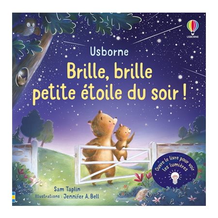 Brille, brille, petite étoile du soir ! : Ouvre le livre pour voir les lumières