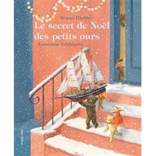 Le secret de Noël des petits ours