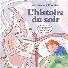 L'histoire du soir : Il y a un livre dans ce livre !