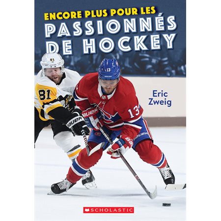 Encore plus pour les passionnés de hockey