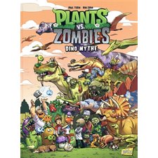 Plants vs zombies T.12 : Dino mythe : Bande dessinée