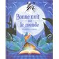 Bonne nuit tout le monde : 70 contes d'ici et d'ailleurs