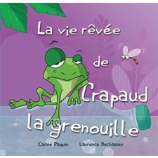 La vie rêvée de Crapaud la grenouille : Raton lecteur