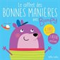 Le coffret des bonnes manières avec Bumpy