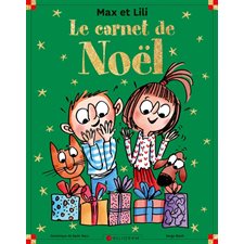 Max et Lili : Le carnet de Noël