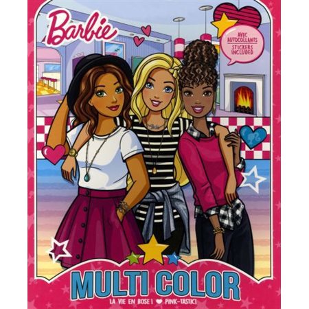 Barbie La vie en rose : Multicolor : Avec autocollants