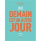 Demain est un autre jour