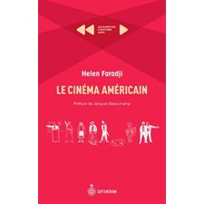 Le cinéma américain : Aujourd'hui l'histoire