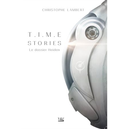 T.I.M.E Stories : Le dossier Heiden