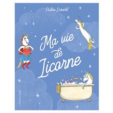 Ma vie de licorne : Bande dessinée