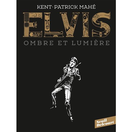 Elvis : Ombre et lumière : Bande dessinée