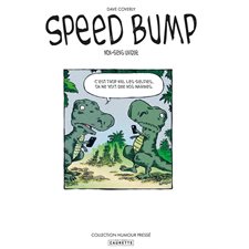 Speedbump T.01 : Non-sens unique
