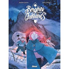 Bergères guerrières T.03 : Bande dessinée