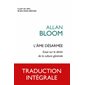 L'âme désarmée : essai sur le déclin de la culture générale