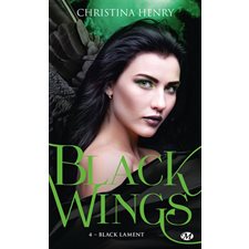 Black wings T.04 (FP) : Black lament