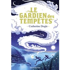 Le gardien des tempêtes T.01