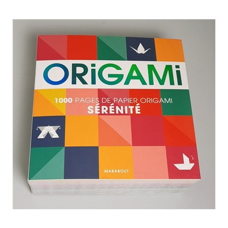 Origami : 1000 pages de papier origami : Sérénité