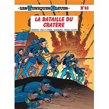 Les Tuniques bleues T.63 : La bataille du cratère : Bande dessinée