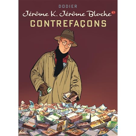 Jérôme K. Jérôme Bloche T.27 : Contrefaçons : Bande dessinée