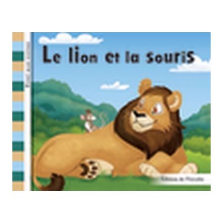 Le lion et la souris : Éveil aux contes