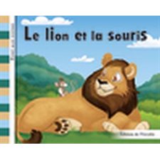 Le lion et la souris : Éveil aux contes
