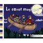 Le canot magique : Éveil aux contes