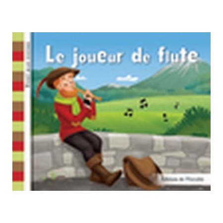 Le joueur de flute : Éveil aux contes