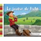 Le joueur de flute : Éveil aux contes