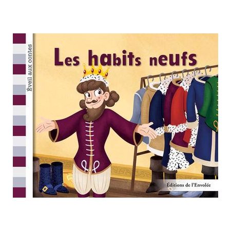 Les habits neufs : Éveil aux contes