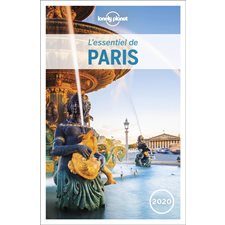 L'essentiel de Paris (Lonely planet) : 4e édition