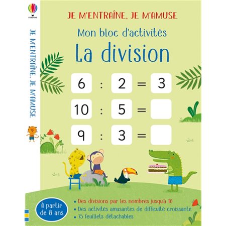 La division : Je m'entraîne, je m'amuse