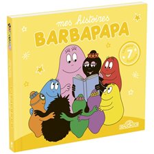 Mes histoires Barbapapa : Le bateau; la poterie; les fruits; l'atelier; la robe; le berger; les horl