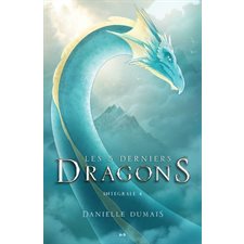 Les 5 derniers dragons : Intégrale T.04 : Tomes 7 & 8 : Un vent malsain & Le destin de Rajni
