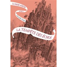 La passe-miroir T.04 : La tempête des échos