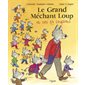 Le grand méchant loup et ses 14 loupiots