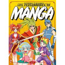 Apprenez à dessiner les personnages de manga