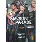 Smokin' parade T.06 : Manga
