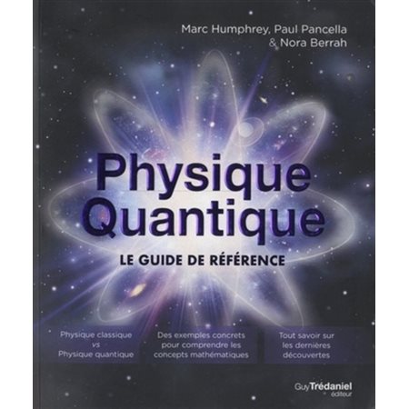 Physique quantique : Le guide de référence