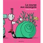 La course aux escargots