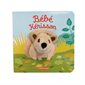 Bébé hérisson : Mes livres marionnettes : Les bébêtes
