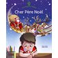 Cher Père Noël : C'est l'heure de l'histoire