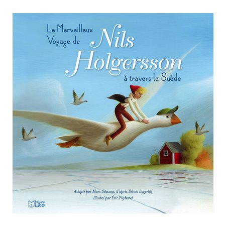 Le merveilleux voyage de Nils Holgersson à travers la Suède